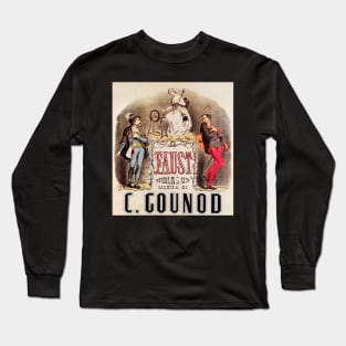 FAUST OPERA Musical Theater Play by C GOUNOD Vintage Advertisement Lithograph Long Sleeve T-Shirt